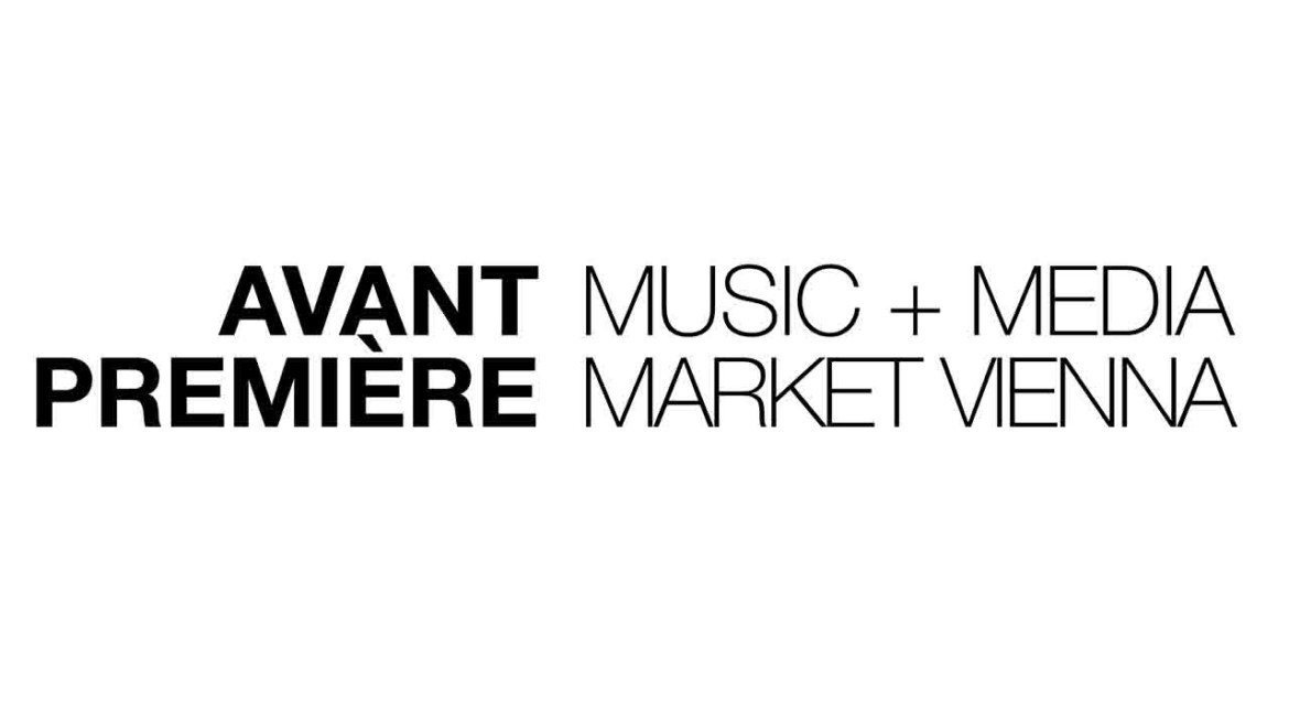 Avant Première Music + Media Market Vienna 2021