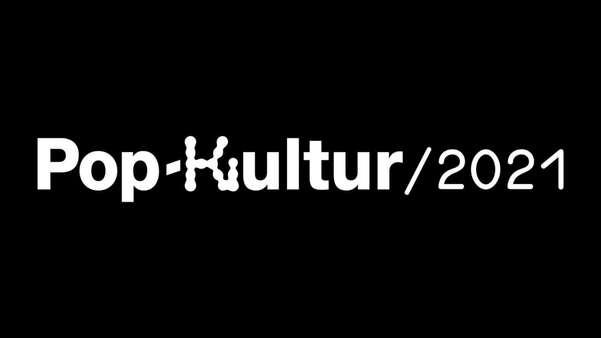 Pop-Kultur Festival 2021