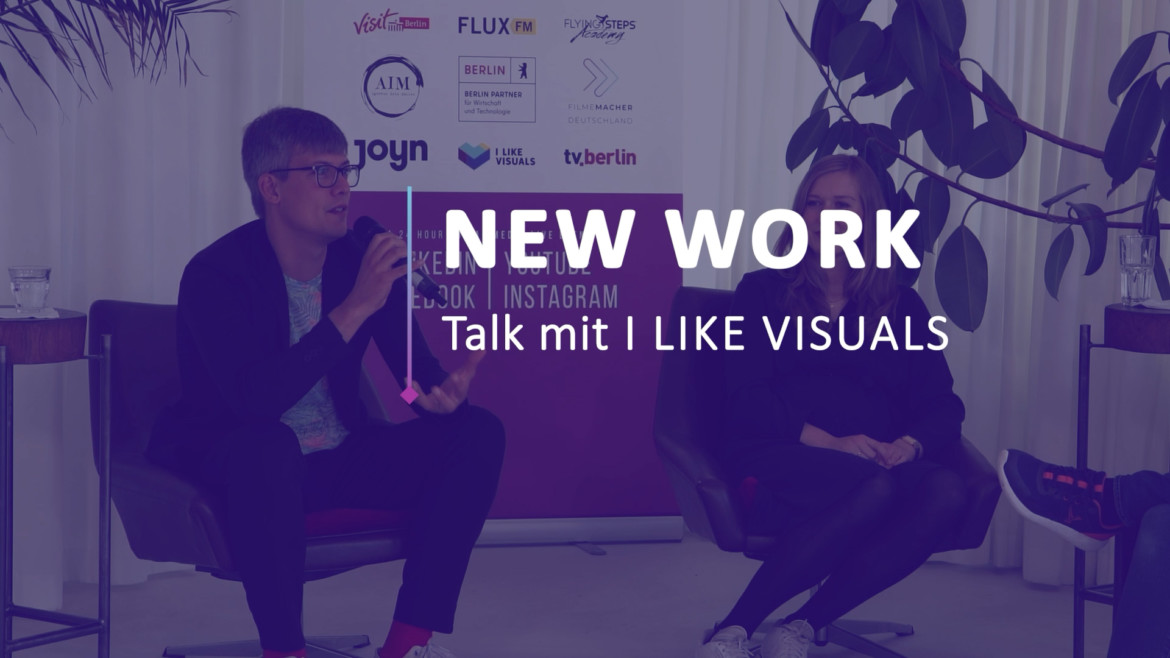 CCF 21: I LIKE VISUALS I – Talk zum Thema „New Work“